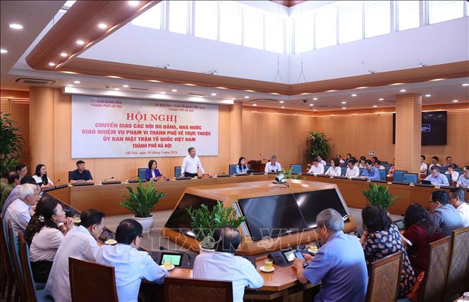 Hội nghị chuyển giao các Hội do Đảng, Bet888 Trang nhà cái casino giao nhiệm vụ phạm vi Thành phố về trực thuộc Ủy ban Mặt trận Tổ quốc Việt Nam thành phố Hà Nội. Ảnh: Văn Điệp - TTXVN